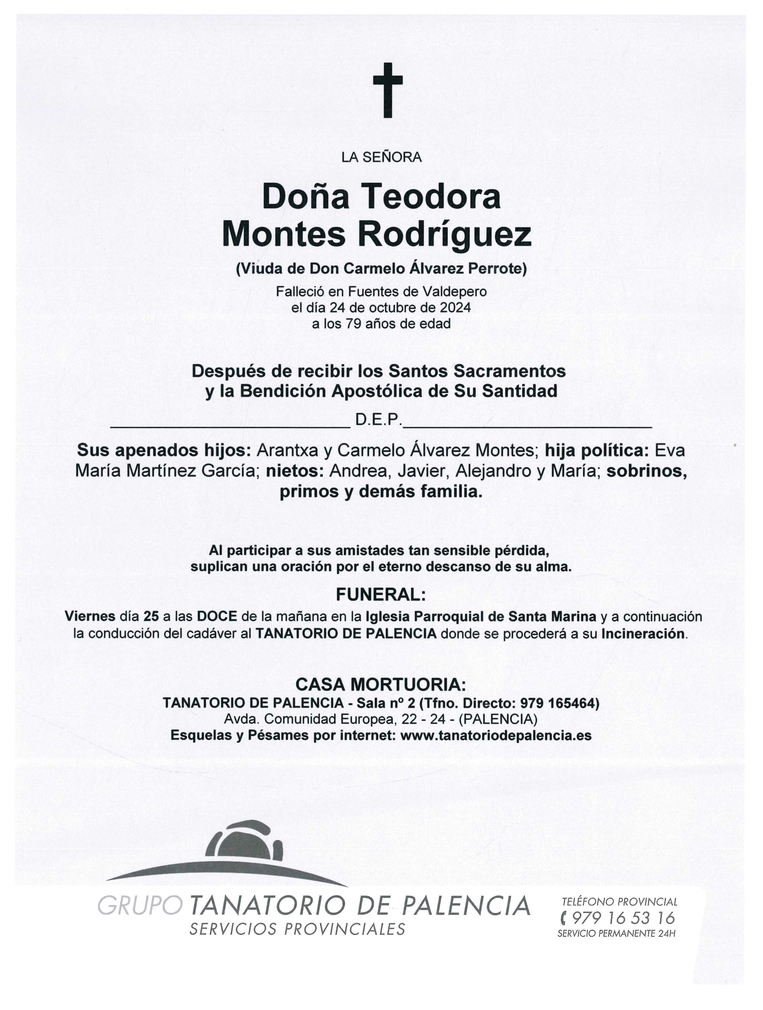 LA SEÑORA DOÑA TEODORA MONTES RODRÍGUEZ